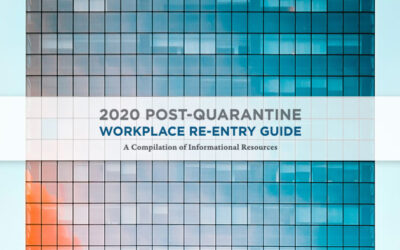 2020 Post-Quarantine Workplace Re-Entry Guide By The Bridges Networking Group